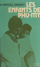 E-book, Les enfants de Phu-My, Robert Laffont (réédition numérique FeniXX)