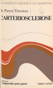 E-book, L'artériosclérose, Robert Laffont (réédition numérique FeniXX)