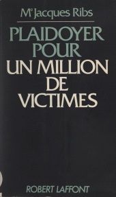 E-book, Plaidoyer pour un million de victimes, Robert Laffont (réédition numérique FeniXX)