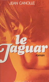 E-book, Le jaguar, Robert Laffont (réédition numérique FeniXX)