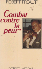 E-book, Combat contre la peur, Robert Laffont (réédition numérique FeniXX)