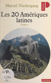E-book, Les vingt Amériques latines (2) : Chili, Bolivie, Pérou, Équateur, Colombie, Venezuela, Seuil (réédition numérique FeniXX)