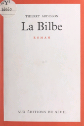 E-book, La Bilbe, Seuil (réédition numérique FeniXX)