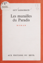 eBook, Les murailles du Paradis, Seuil (réédition numérique FeniXX)