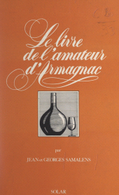 E-book, Le livre de l'amateur d'Armagnac, Solar (réédition numérique FeniXX)