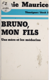 eBook, Bruno, mon fils : Une mère et les médecins, Stock (réédition numérique FeniXX)