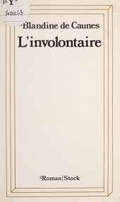 eBook, L'Involontaire, Stock (réédition numérique FeniXX)