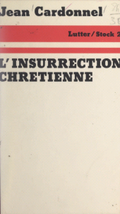 eBook, L'insurrection chrétienne, Stock (réédition numérique FeniXX)