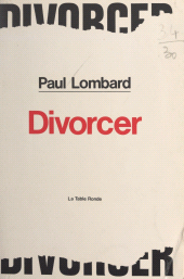 E-book, Divorcer, La Table Ronde (réédition numérique FeniXX)