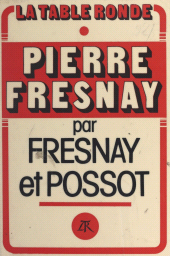 E-book, Pierre Fresnay, La Table Ronde (réédition numérique FeniXX)