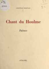 E-book, Chant du Houlme, Aubanel (réédition numérique FeniXX)
