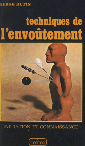 eBook, Techniques de l'envoûtement, Belfond (réédition numérique FeniXX)