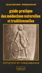 eBook, Guide pratique des médecines naturelles et traditionnelles, Belfond (réédition numérique FeniXX)