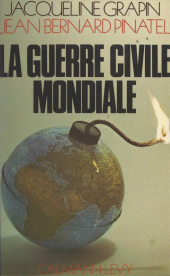 E-book, La guerre civile mondiale, Calmann-Lévy (réédition numérique FeniXX)