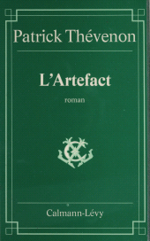 E-book, L'Artefact, Calmann-Lévy (réédition numérique FeniXX)