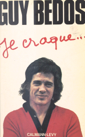 E-book, Je craque..., Calmann-Lévy (réédition numérique FeniXX)