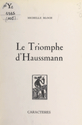 E-book, Le triomphe d'Haussmann, Caractères (réédition numérique FeniXX)