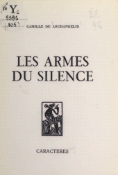 E-book, Les armes du silence, Caractères (réédition numérique FeniXX)