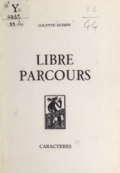 E-book, Libre parcours, Caractères (réédition numérique FeniXX)