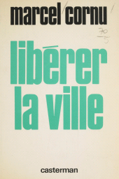 E-book, Libérer la ville, Casterman (réédition numérique FeniXX)