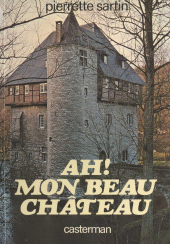 E-book, Ah ! mon beau château, Casterman (réédition numérique FeniXX)