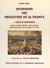 eBook, Inventaire des mégalithes de la France (4) : Région parisienne, CNRS Éditions (réédition numérique FeniXX)