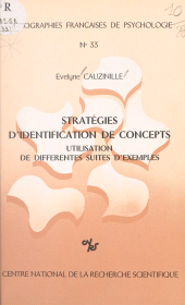 eBook, Stratégie d'identification de concepts : Utilisation de différentes suites d'exemples, CNRS Éditions (réédition numérique FeniXX)