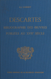 E-book, Bibliographie des oeuvres de René Descartes publiées au 17e siècle, CNRS Éditions (réédition numérique FeniXX)