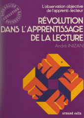 E-book, Révolution dans l'apprentissage de la lecture : L'observation objective de l'apprenti-lecteur, Armand Colin (réédition numérique FeniXX)