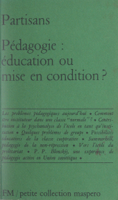 E-book, Pédagogie : éducation ou mise en condition, La Découverte (réédition numérique FeniXX)