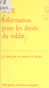 E-book, La lutte pour un syndicat de soldats : Information pour les droits du soldat, La Découverte (réédition numérique FeniXX)