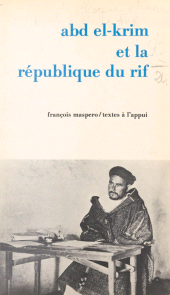 eBook, Abd el-Krim et la République du Rif : Actes du Colloque international d'études historiques et sociologiques, Paris, 18-20 janvier 1973, La Découverte (réédition numérique FeniXX)