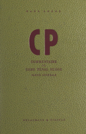 E-book, Commentaire du Code pénal suisse (1). Partie générale (Art. 1 à 110), Delachaux et Niestlé (réédition numérique FeniXX)