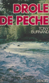 E-book, Drôle de pêche, Denoël (réédition numérique FeniXX)