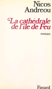 E-book, La cathédrale de l'île de Feu, Fayard (réédition numérique FeniXX)