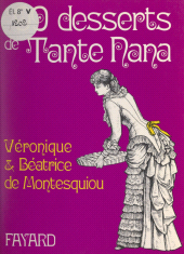 E-book, 99 desserts de Tante Nana, Fayard (réédition numérique FeniXX)