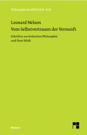 E-book, Vom Selbstvertrauen der Vernunft : Schriften zur kritischen Philosophie und ihrer Ethik, Felix Meiner Verlag