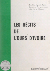 E-book, Les récits de l'ours d'ivoire, FeniXX