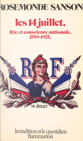 E-book, Les 14 juillet : 1789-1975 : Fête et conscience nationale, Flammarion (réédition numérique FeniXX)