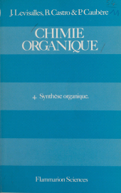 E-book, Chimie organique (4) : Synthèse organique, Flammarion (réédition numérique FeniXX)