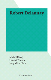 E-book, Robert Delaunay, Flammarion (réédition numérique FeniXX)
