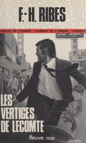 E-book, Les vertiges de Lecomte, Fleuve Éditions (réédition numérique FeniXX)