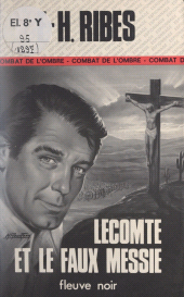 E-book, Lecomte et le faux messie, Fleuve éditions (réédition numérique FeniXX)
