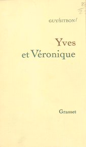 E-book, Yves et Véronique, Grasset (réédition numérique FeniXX)