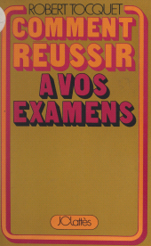 E-book, Comment réussir à vos examens, JC Lattès (réédition numérique FeniXX)