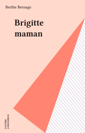 E-book, Brigitte maman, Gautier Languereau (réédition numérique FeniXX)