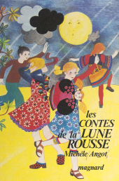 E-book, Les contes de la lune rousse, Magnard (réédition numérique FeniXX)