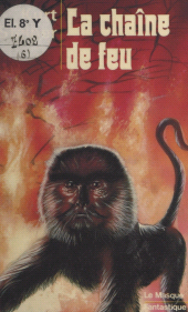 E-book, La chaîne de feu, Éditions Du Masque (réédition numérique FeniXX)