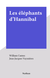 E-book, Les éléphants d'Hannibal, Nathan (réédition numérique FeniXX)