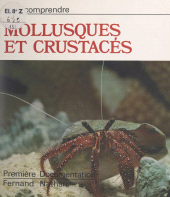 E-book, Pour comprendre : mollusques et crustacés, Nathan (réédition numérique FeniXX)